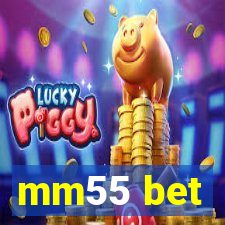 mm55 bet